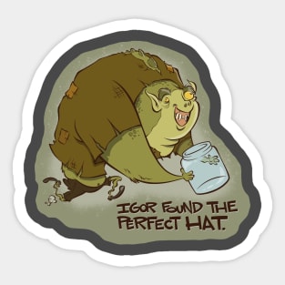 Igor's hat Sticker